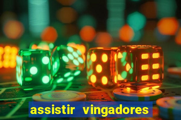 assistir vingadores guerra infinita dublado